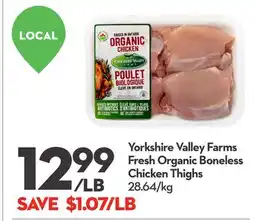 Longo's Yorkshire Valley Farms Fresh Organic Boneless Chicken Thighs offer