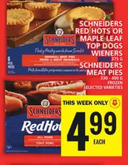 Food Basics SCHNEIDERS RED HOTS OR MAPLE LEAF TOP DOGS WIENERS OR SCHNEIDERS MEAT PIES offer
