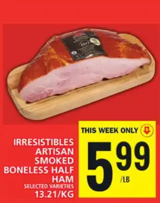 Food Basics IRRESISTIBLES ARTISAN SMOKED BONELESS HALF HAM offer