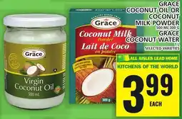 Food Basics GRACE COCONUT OIL OR COCONUT MILK POWDER or GRACE COCONUT WATER offer