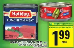 Food Basics HOLIDAY LUNCHEON MEAT or MAPLE LEAF FLAKES offer