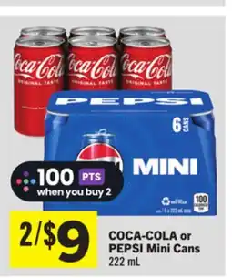 Foodland COCA-COLA or PEPSI Mini Cans 222 mL offer
