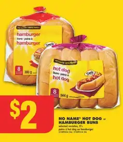 No Frills NO NAME HOT DOG or HAMBURGER BUNS, 8's offer