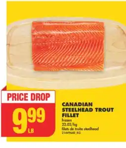 No Frills CANADIAN STEELHEAD TROUT FILLET offer