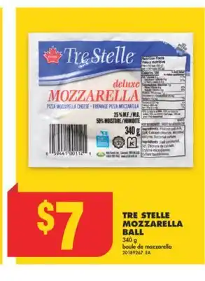 No Frills TRE STELLE MOZZARELLA BALL, 340 g offer
