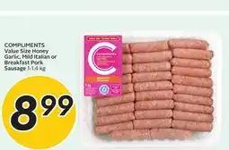 Sobeys COMPLIMENTS Value Size Honey Garlic, Mild Italian or Breakfast Pork Sausage offer
