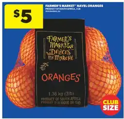 Real Canadian Superstore FARMER'S MARKET NAVEL ORANGES, 3 LB offer
