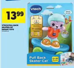 Real Canadian Superstore VTECH PULL BACK SKATER CAT INFANT TOYS offer