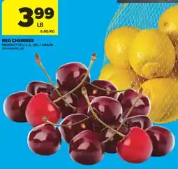 Real Canadian Superstore RED CHERRIES offer