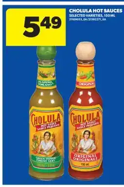 Real Canadian Superstore CHOLULA HOT SAUCES, 150 ML offer