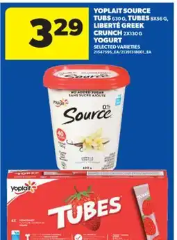 Real Canadian Superstore YOPLAIT SOURCE TUBS, 630 G, TUBES 8X56 G, LIBERTÉ GREEK CRUNCH, 2X130 G YOGURT offer