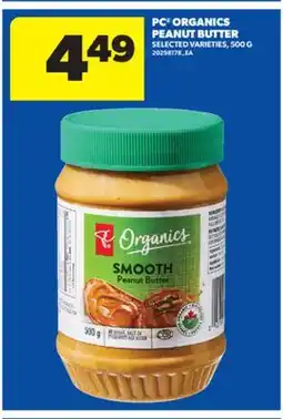 Real Canadian Superstore PC ORGANICS PEANUT BUTTER, 500 G offer