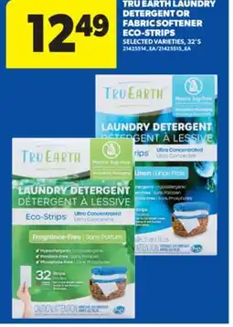 Real Canadian Superstore TRU EARTH LAUNDRY DETERGENT OR FABRIC SOFTENER ECO-STRIPS, 32' S offer