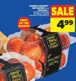 Real Canadian Superstore FARMER'S MARKET NECTARINES 2 L OR PEACHES 3 L offer