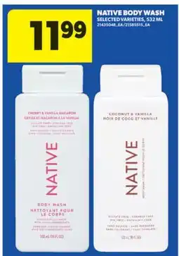 Real Canadian Superstore NATIVE BODY WASH, 532 ML offer