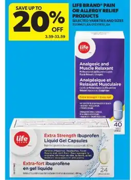 Real Canadian Superstore LIFE BRAND PAIN OR ALLERGY RELIEF PRODUCTS offer