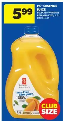 Real Canadian Superstore PC ORANGE JUICE, 2.5 L offer