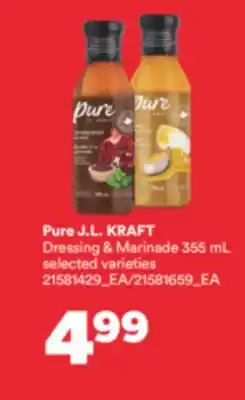 Real Canadian Superstore PURE J. L. KRAFT DRESSING & MARINADE, 355 mL offer
