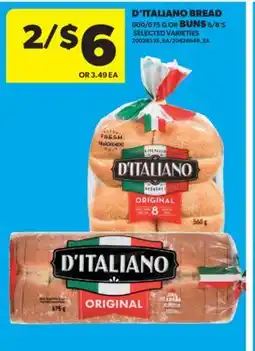Real Canadian Superstore D'ITALIANO BREAD 600/675 G OR BUNS 6/8' S offer