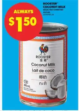 Real Canadian Superstore ROOSTER COCONUT MILK, 400 ML offer