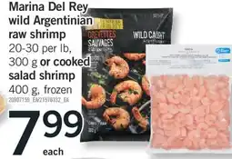 Fortinos MARINA DEL REY WILD ARGENTINIAN RAW SHRIMP 20-30 PER LB, 300 G OR COOKED SALAD SHRIMP 400 G offer