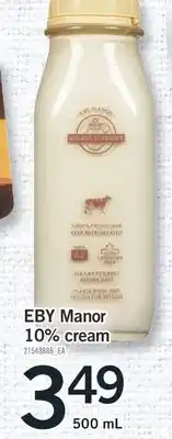 Fortinos EBY MANOR 10% CREAM, 500 mL offer