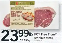 Fortinos PC FREE FROM STRIPLOIN STEAK offer