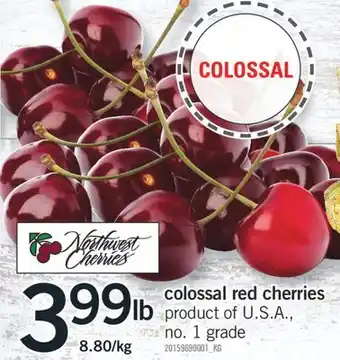 Fortinos COLOSSAL RED CHERRIES offer