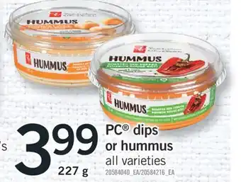 Fortinos PC DIPS OR HUMMUS offer