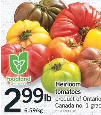 Fortinos HEIRLOOM TOMATOES offer