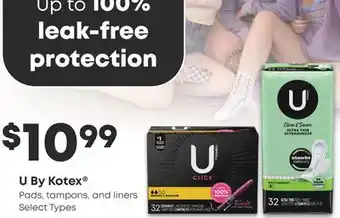 Fortinos U BY KOTEX PADS TAMPONS AND LINERS offer