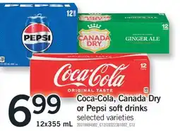 Fortinos COCA-COLA, CANADA DRY OR PEPSI SOFT DRINKS, 12x355 mL offer