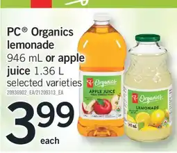 Fortinos PC ORGANICS LEMONADE 946 ML 946 ML OR APPLE JUICE 1.36 L offer