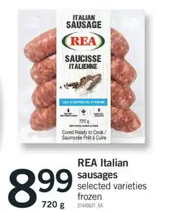 Fortinos REA ITALIAN SAUSAGES, 720 g offer