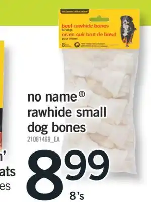 Fortinos NO NAME RAWHIDE SMALL DOG BONES, 8's offer