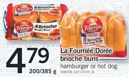 Fortinos LA FOURNÉE DORÉE BRIOCHE BUNS, 200/385 G offer