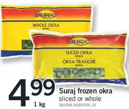Fortinos SURAJ FROZEN OKRA offer