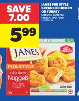 Real Canadian Superstore JANES PUB STYLE BREADED CHICKEN OR TURKEY offer