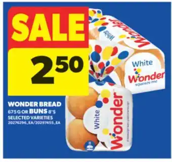 Real Canadian Superstore WONDER BREAD 675 G OR BUNS 8' S offer