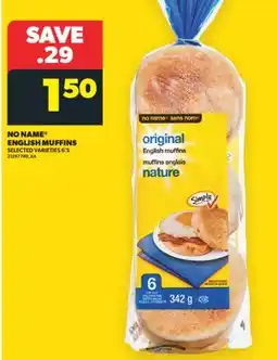 Real Canadian Superstore NO NAME ENGLISH MUFFINS offer