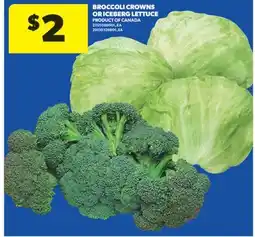 Real Canadian Superstore BROCCOLI CROWNS OR ICEBERG LETTUCE offer