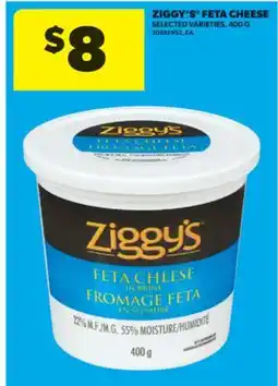 Real Canadian Superstore ZIGGY'S FETA CHEESE, 400 G offer