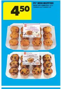 Real Canadian Superstore PC MINI MUFFINS, 12' S offer
