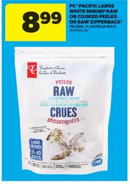 Real Canadian Superstore PC PACIFIC LARGE WHITE SHRIMP RAW OR COOKED PEELED OR RAW ZIPPERBACK offer