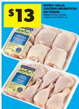 Real Canadian Superstore SUFRA HALAL CHICKEN DRUMSTICKS OR THIGHS offer