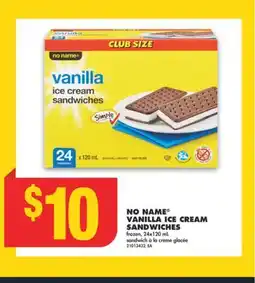 No Frills NO NAME VANILLA ICE CREAM SANDWICHES, 24x120 mL offer