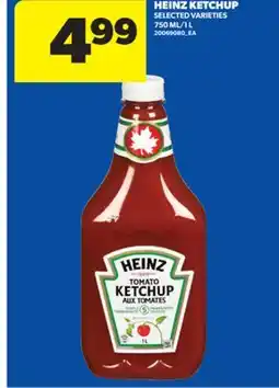 Real Canadian Superstore HEINZ KETCHUP, 750 ML/1 L offer