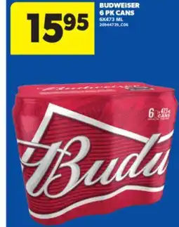 Real Canadian Superstore BUDWEISER 6 PK CANS, 6X473 ML offer