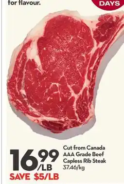 Longo's Cut from Canada AAA Grade Beef Capless Rib Steak offer