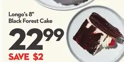 Longo's Longo's 8 Black Forest Cake offer